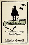 Witchfinders - Malcolm Gaskill - 9781444726923