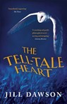 The Tell-Tale Heart - Jill Dawson - 9781444731088