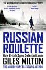 Russian Roulette - Giles Milton - 9781444737042