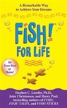 Fish! For Life - Stephen C. Lundin ; Harry Paul ; John Christensen - 9781444738148