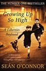 Growing Up So High - Sean O'Connor - 9781444743104