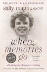 Where Memories Go - Sally Magnusson - 9781444751802