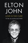 Love is the Cure - Elton John - 9781444757026