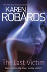 The Last Victim - Karen Robards - 9781444767131
