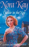 Cuckoo In The Nest - Nora Kay - 9781444769722