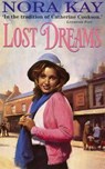 Lost Dreams - Nora Kay - 9781444769777