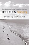 Don't Stop the Carnival - Herman Wouk - 9781444779325