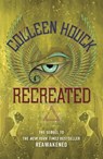Recreated - Colleen Houck - 9781444784824