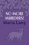 No More Murders! - Maria Lang - 9781444785074