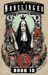 Nunslinger 10 - Stark Holborn - 9781444788860