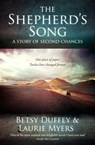 The Shepherd's Song - Betsy Duffey ; Laurie Myers - 9781444792973