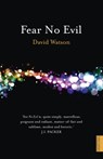 Fear No Evil - David Watson - 9781444793192