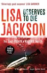 Deserves to Die - Lisa Jackson - 9781444793253