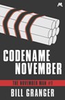 Codename November - Bill Granger - 9781444793710