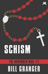 Schism - Bill Granger - 9781444793727