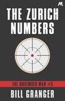 The Zurich Numbers - Bill Granger - 9781444793789