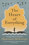 The Heart of Everything - Henrietta McKervey - 9781444794151