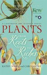 Plants: From Roots to Riches - Kathy Willis - 9781444798258
