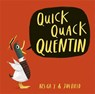 Quick Quack Quentin - GRAY,  Kes - 9781444919561