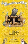 Lupo and the Curse at Buckingham Palace - Aby King - 9781444921533