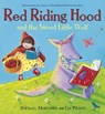Red Riding Hood and the Sweet Little Wolf - Rachael Mortimer - 9781444925050