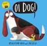 Oi Dog! - Kes Gray ; Claire Gray - 9781444928976