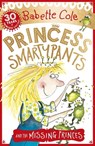 Princess Smartypants and the Missing Princes - Babette Cole - 9781444929799