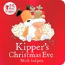 Kipper's Christmas Eve Board Book - Mick Inkpen - 9781444930290