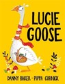 Lucie Goose - BAKER,  Danny - 9781444937398