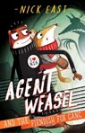 Agent Weasel and the Fiendish Fox Gang - Nick East - 9781444945263