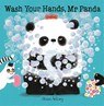 Wash Your Hands, Mr Panda - Steve Antony - 9781444948271