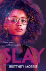 SLAY - Brittney Morris - 9781444951721