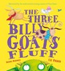 The Three Billy Goats Fluff - Rachael Mortimer - 9781444955637