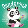 The Magic Pet Shop: Pandarina - Matilda Rose - 9781444955859