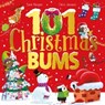 101 Christmas Bums - Sam Harper - 9781444957174