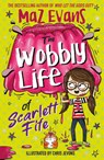 The Wobbly Life of Scarlett Fife - Maz Evans - 9781444957778