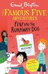 Famous Five Colour Short Stories: Five and the Runaway Dog - Enid Blyton ; Sufiya Ahmed - 9781444960082