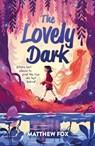 The Lovely Dark - Matthew Fox - 9781444964738