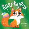 The Magic Pet Shop: Sparkyfox - Matilda Rose - 9781444966503