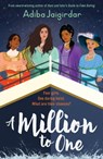 A Million to One - Adiba Jaigirdar - 9781444968910