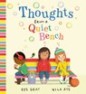 Thoughts from a Quiet Bench - Kes Gray - 9781444972030