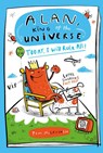 Alan, King of the Universe: Today, I Will Rule All! - Tom McLaughlin - 9781444976878