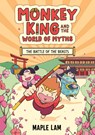 Monkey King and the World of Myths: The Battle of the Beasts - Maple Lam - 9781444977158