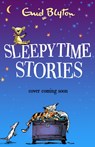 Sleepytime Stories - Enid Blyton - 9781444977561