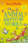 Animal Adventure Stories - Enid Blyton - 9781444977592