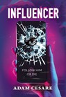 Influencer - Adam Cesare - 9781444979510