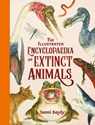 The Illustrated Encyclopaedia of Extinct Animals - Sami Bayly - 9781444979671