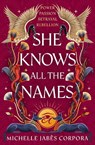 Throne of Khetara: She Knows All the Names - Michelle Jabes Corpora - 9781444982909