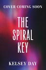 The Spiral Key - Kelsey Day - 9781444984569