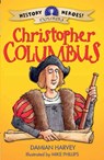 History Heroes: Christopher Columbus - Damian Harvey - 9781445132945